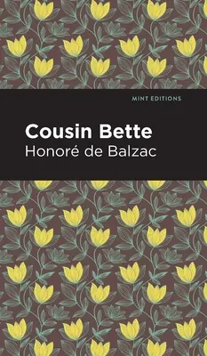 Bette unokatestvér - Cousin Bette