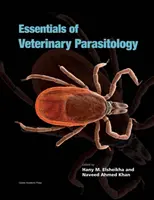 Az állatorvosi parazitológia alapjai - Essentials of Veterinary Parasitology