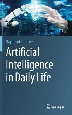 Mesterséges intelligencia a mindennapi életben - Artificial Intelligence in Daily Life