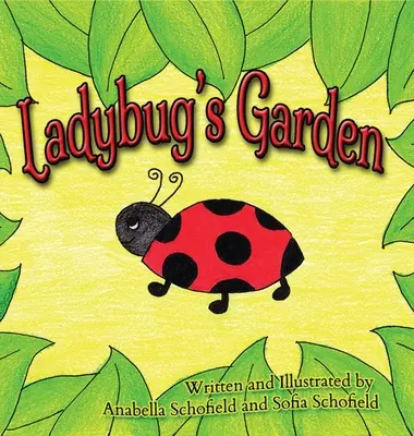 Katicabogár kertje - Ladybug's Garden