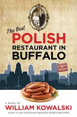 A legjobb lengyel étterem Buffalóban - The Best Polish Restaurant in Buffalo