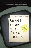 Dalok a fekete székből: A memoár a lelki belső terekről - Songs from the Black Chair: A Memoir of Mental Interiors