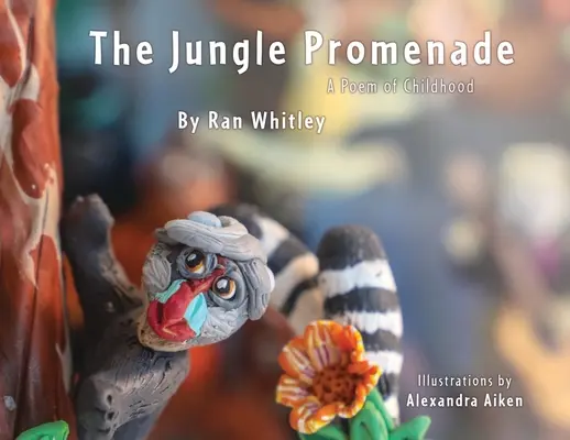 A dzsungel sétánya: Vers a gyermekkornak - The Jungle Promenade: A poem for Childhood