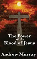 Jézus vérének ereje - The Power of the Blood of Jesus