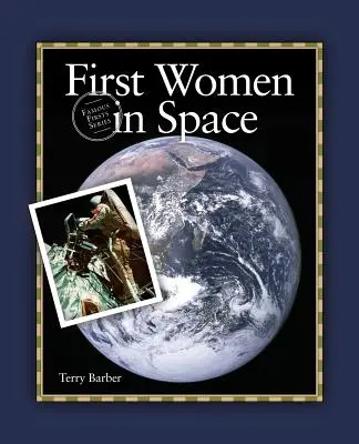 Az első nők az űrben - First Women in Space