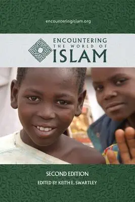 Az iszlám világának megismerése - Encountering the World of Islam