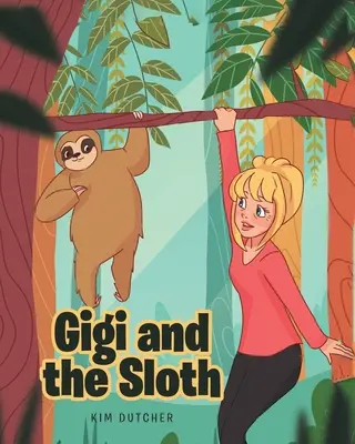 Gigi és a lajhár - Gigi and the Sloth