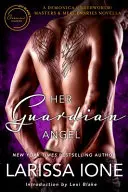 Her Guardian Angel: A Demonica Underworld/Masters and Mercenaries novella - Her Guardian Angel: A Demonica Underworld/Masters and Mercenaries Novella