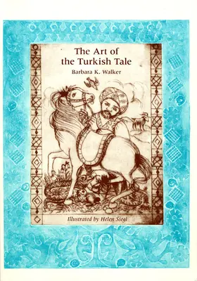 A török mese művészete, 2. kötet - The Art of the Turkish Tale, Volume 2