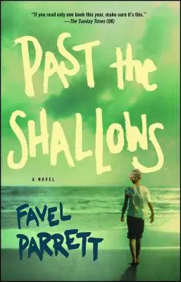 Túl a part menti vizeken - Past the Shallows