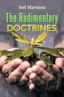 A kezdetleges tanok - The Rudimentary Doctrines