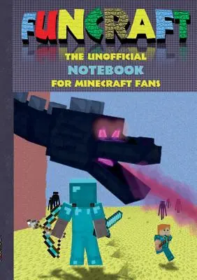 Funcraft - A nem hivatalos jegyzetfüzet (quad papír) Minecraft rajongóknak: Jegyzetfüzet, jegyzettömb, tábla, karcolófüzet, pad, füzet, ajándék füzet, karácsonyi ajándék ajándék, - Funcraft - The unofficial Notebook (quad paper) for Minecraft Fans: Notebook, notepad, tablet, scratch pad, pad, gift booklet, christmas present gift,