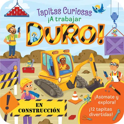 A Trabajar Duro!