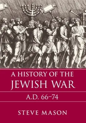 A zsidó háború története - A History of the Jewish War