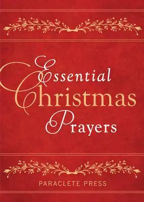 Alapvető karácsonyi imák - Essential Christmas Prayers
