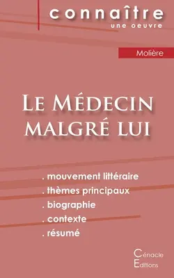 Le Mdecin malgr lui de Molire (teljes irodalmi elemzés és összefoglaló) - Fiche de lecture Le Mdecin malgr lui de Molire (Analyse littraire de rfrence et rsum complet)