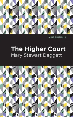 A felsőbb bíróság - The Higher Court