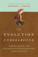 Az evolúció a föld alatt - The Evolution Underground