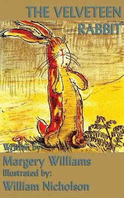 A tündérnyúl - The Velveteen Rabbit