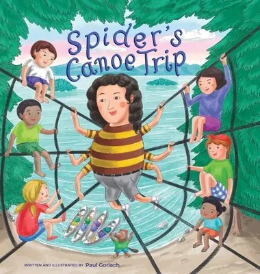 A pók kenutúrája - Spider's Canoe Trip