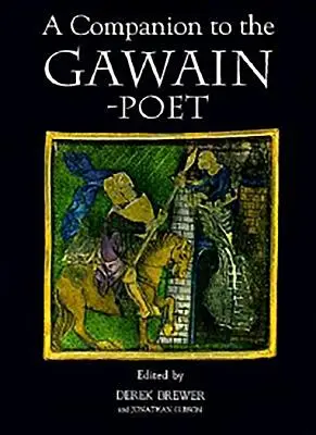 A Companion to the Gawain-Poet (A Gawain-költemény kísérője) - A Companion to the Gawain-Poet