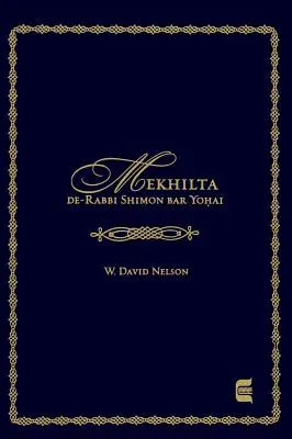 Mekhilta De-Rabbi Shimon Bar Yohai