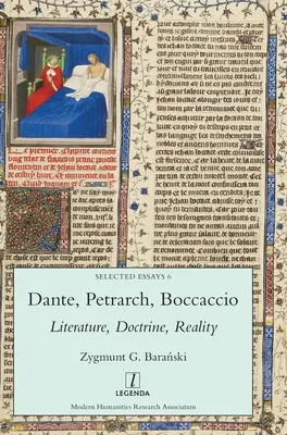 Dante, Petrarca, Boccaccio: Irodalom, tanítás, valóság - Dante, Petrarch, Boccaccio: Literature, Doctrine, Reality