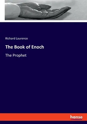 Énók próféta könyve: A próféta - The Book of Enoch: The Prophet