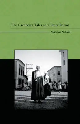 A Cachoeira mesék és más versek - The Cachoeira Tales and Other Poems