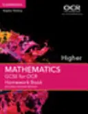 GCSE Mathematics for OCR Higher Házi feladatgyűjtemény - GCSE Mathematics for OCR Higher Homework Book