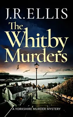 A Whitby-gyilkosságok - The Whitby Murders