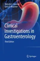 Klinikai vizsgálatok a gasztroenterológiában - Clinical Investigations in Gastroenterology