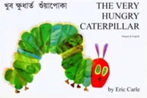 Nagyon éhes hernyó bengáli és angol nyelven - Very Hungry Caterpillar in Bengali and English