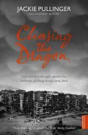 A sárkányt üldözve - Chasing the Dragon