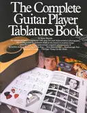 The Complete Guitar Player Tablature Book