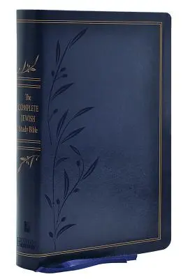 A teljes zsidó tanulmányi Biblia - Kék Flexisoft (műbőr): Isten Igéjének zsidóságát megvilágítva - The Complete Jewish Study Bible - Blue Flexisoft (Imitation Leather): Illuminating the Jewishness of God's Word