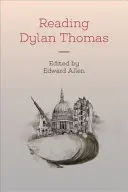 Dylan Thomas olvasása - Reading Dylan Thomas