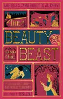 A szépség és a szörnyeteg, a (Minalima kiadás): (Interaktív elemekkel illusztrálva) - Beauty and the Beast, the (Minalima Edition): (Illustrated with Interactive Elements)