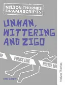 Oxford Playscripts: Wittering és Zigo - Oxford Playscripts: Unman Wittering and Zigo