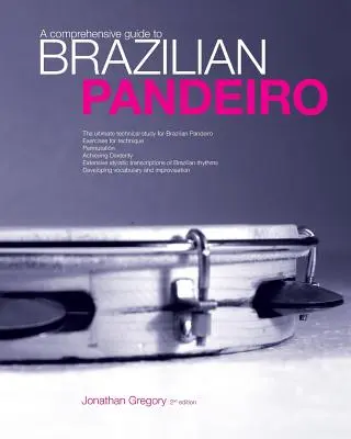 Átfogó útmutató a brazil pandeirohoz - A Comprehensive Guide to Brazilian Pandeiro