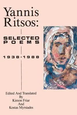 Yannis Ritsos: Ritsitsos: Válogatott versek 1938-1988 - Yannis Ritsos: Selected Poems 1938-1988