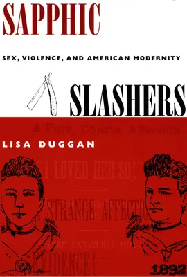 Sapphic Slashers: Sex, násilí a americká modernita - Sapphic Slashers: Sex, Violence, and American Modernity