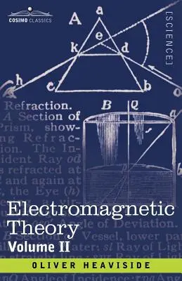 Elektromágneses elmélet, 2. kötet - Electromagnetic Theory, Volume 2