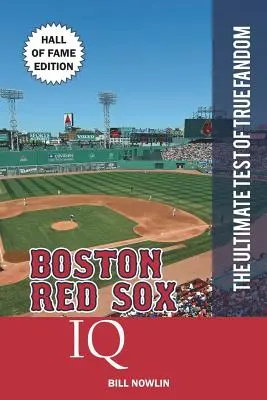 IQ Boston Red Sox: Edice Síň slávy - Boston Red Sox IQ: Hall of Fame Edition