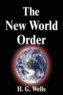 Az új világrend - The New World Order