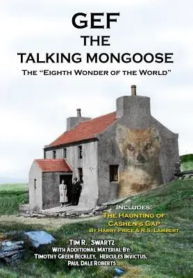 Gef, a beszélő mongúz: A világ nyolcadik csodája - Gef The Talking Mongoose: The Eighth Wonder of the World