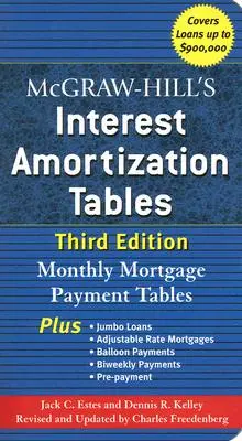 McGraw-Hill's Interest Amortization Tables, harmadik kiadás - McGraw-Hill's Interest Amortization Tables, Third Edition