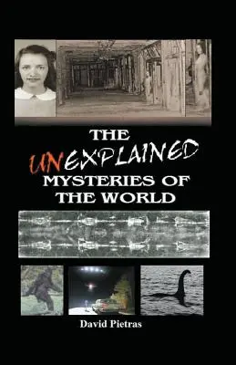 A világ megmagyarázhatatlan rejtélyei - The Unexplained Mysteries of The World