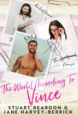 A világ Vince szerint: romantikus vígjáték - The World According to Vince: a romantic comedy