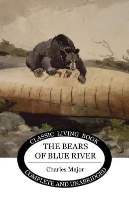 A Kék folyó medvéi - The Bears of Blue River